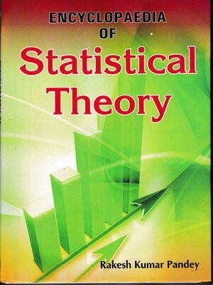 cover image of Encyclopaedia of Statistical Theory
